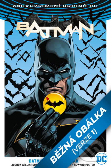 Kniha: Znovuzrození hrdinů DC: Batman/Flash: Odznak (Joshua Williamson a Tom King). Crew, 2019 Kniha: Znovuzrození hrdinů DC: Batman/Flash: Odznak (Joshua Williamson a Tom King). Crew, 2019