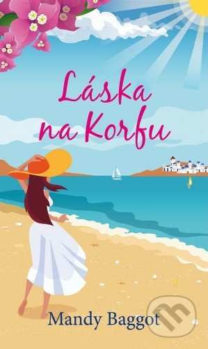 Kniha: Láska na Korfu (Mandy Baggot). Baronet, 2019 Kniha: Láska na Korfu (Mandy Baggot). Baronet, 2019