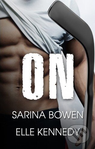 Kniha: On (Elle Kennedy a Sarina Bowen), 2019 Kniha: On (Elle Kennedy a Sarina Bowen), 2019