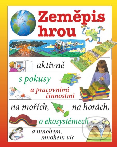 Kniha: Zeměpis hrou (Ottovo nakladatelství). Ottovo nakladatelství Kniha: Zeměpis hrou (Ottovo nakladatelství). Ottovo nakladatelství