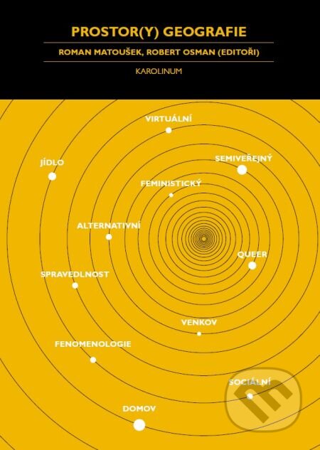 Prostor(y) geografie - Roman Matoušek, Karolinum, 2015