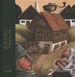 Kniha: Rakouské pohádky (čínská verze) (Harald Salfellner). Vitalis, 2018 Kniha: Rakouské pohádky (čínská verze) (Harald Salfellner). Vitalis, 2018