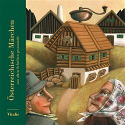 Kniha: Österreichische Märchen (Harald Salfellner). Vitalis, 2018 Kniha: Österreichische Märchen (Harald Salfellner). Vitalis, 2018