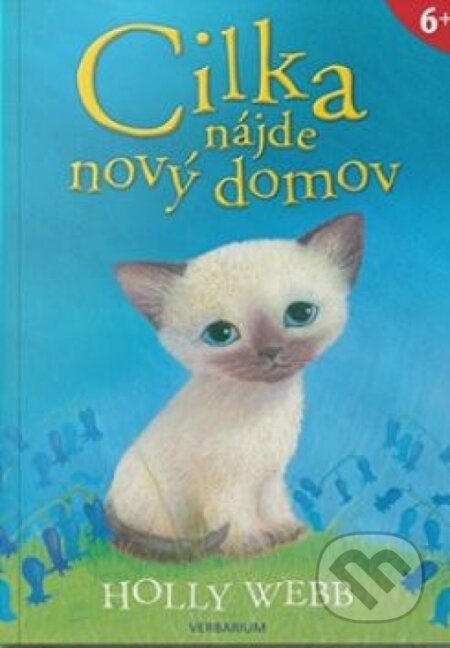 Kniha: Cilka nájde nový domov (Holly Webb). Verbarium, 2019 Kniha: Cilka nájde nový domov (Holly Webb). Verbarium, 2019