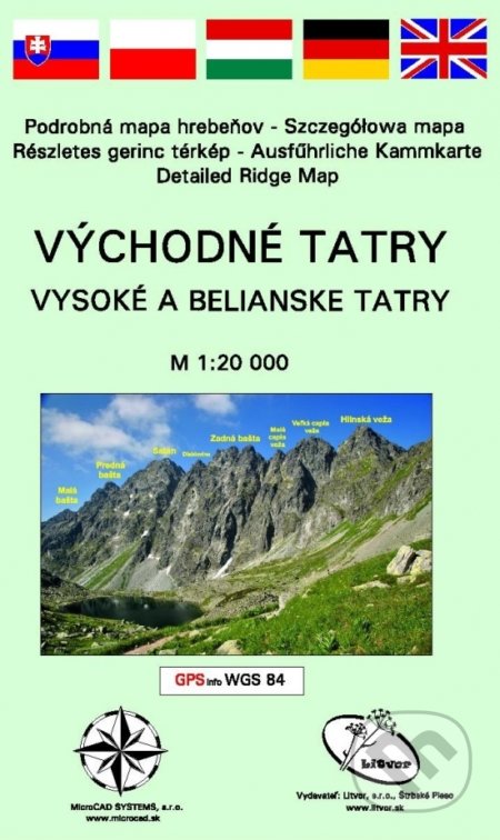 Východné Tatry - Vysoké a Belianske Tatry (Autorský kolektív). Litvor, 2019 Východné Tatry - Vysoké a Belianske Tatry (Autorský kolektív). Litvor, 2019