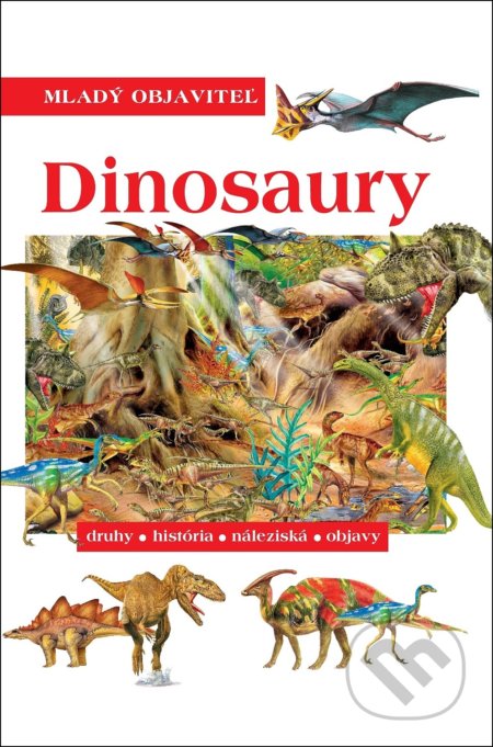 Kniha: Dinosaury (SUN). SUN, 2019 Kniha: Dinosaury (SUN). SUN, 2019