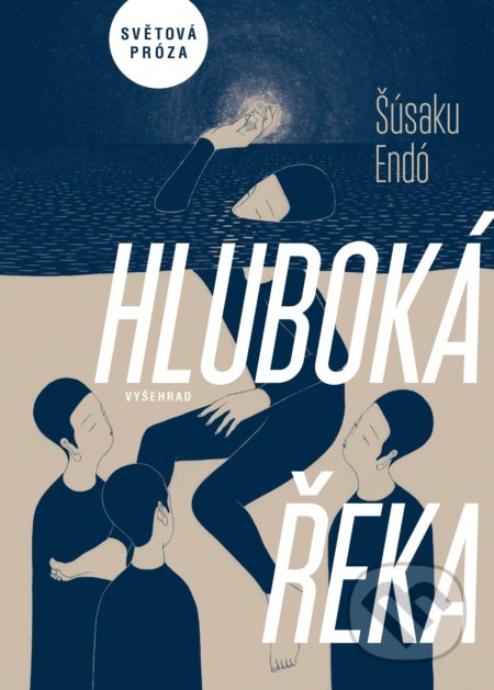 Kniha: Hluboká řeka (Šúsaku Endó), 2019 Kniha: Hluboká řeka (Šúsaku Endó), 2019