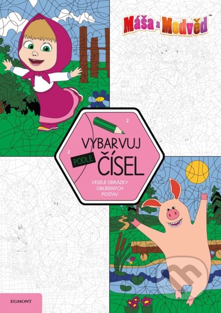 Kniha: Máša a medvěd: Vybarvuj podle čísel (Egmont ČR). Egmont ČR, 2019 Kniha: Máša a medvěd: Vybarvuj podle čísel (Egmont ČR). Egmont ČR, 2019