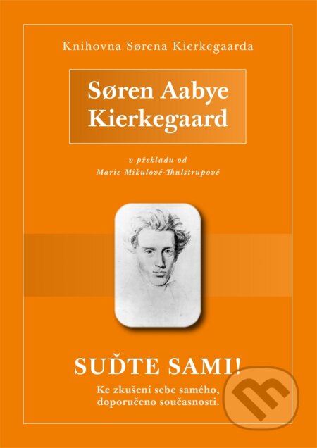 E-kniha: Suďte sami! (S?ren Aabye Kierkegaard). Michal Legelli, 2019 E-kniha: Suďte sami! (S?ren Aabye Kierkegaard). Michal Legelli, 2019