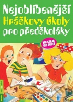 Kniha: Nejoblíbenější Hráškovy úkoly pro předškoláky (Taťána Vargová). Rubico, 2013 Kniha: Nejoblíbenější Hráškovy úkoly pro předškoláky (Taťána Vargová). Rubico, 2013