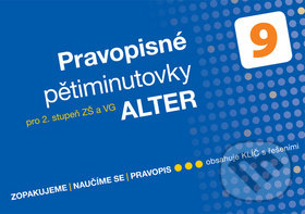 Kniha: Pravopisné pětiminutovky 9 (Jana Hrdličková). Alter, 2019 Kniha: Pravopisné pětiminutovky 9 (Jana Hrdličková). Alter, 2019
