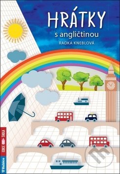 Kniha: Hrátky s angličtinou (Radka Kneblová). Rubico, 2018 Kniha: Hrátky s angličtinou (Radka Kneblová). Rubico, 2018