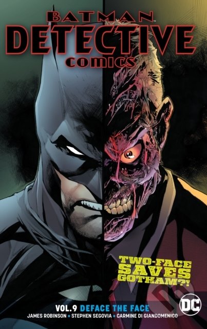 Kniha: Batman: Detective Comics (Volume 9) (Stephen Segovia a James A. Robinson). DC Comics, 2019 Kniha: Batman: Detective Comics (Volume 9) (Stephen Segovia a James A. Robinson). DC Comics, 2019