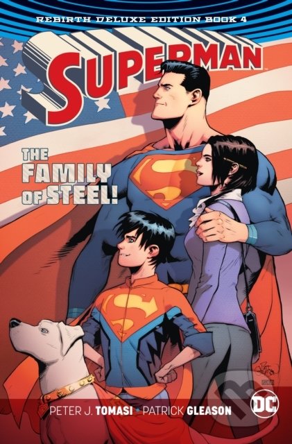 Kniha: Superman: The Rebirth (Peter J. Tomasi). DC Comics, 2019 Kniha: Superman: The Rebirth (Peter J. Tomasi). DC Comics, 2019