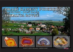 Kniha: Drahé kameny Podkrkonoší: Trutnovsko - Dolní Kalná (Josef Marks). Achát, 2019 Kniha: Drahé kameny Podkrkonoší: Trutnovsko - Dolní Kalná (Josef Marks). Achát, 2019