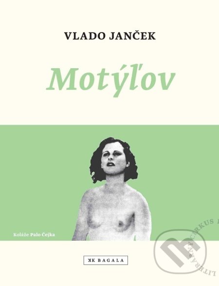 Kniha: Motýľov (Vlado Janček). Koloman Kertész Bagala, 2019 Kniha: Motýľov (Vlado Janček). Koloman Kertész Bagala, 2019