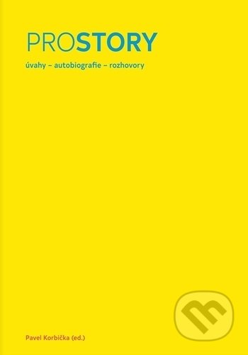 Kniha: Prostory (Akademické nakladatelství, VUTIUM). Akademické nakladatelství, VUTIUM, 2019 Kniha: Prostory (Akademické nakladatelství, VUTIUM). Akademické nakladatelství, VUTIUM, 2019