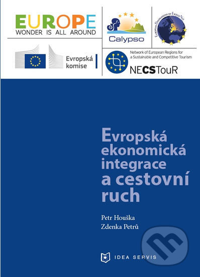 Kniha: Evropská ekonomická integrace a cestovní ruch (Petr Houška a Zdenka Petrů). Idea servis, 2019 Kniha: Evropská ekonomická integrace a cestovní ruch (Petr Houška a Zdenka Petrů). Idea servis, 2019