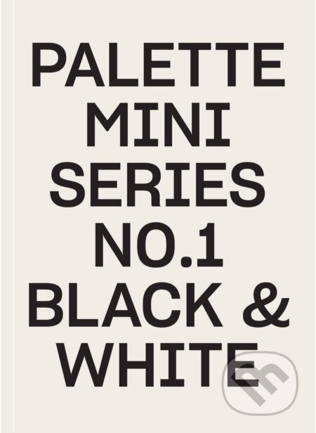 Kniha: Palette Mini Series 01: Black and White (Victionary). Victionary, 2020 Kniha: Palette Mini Series 01: Black and White (Victionary). Victionary, 2020