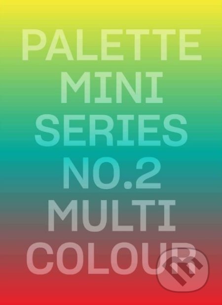 Kniha: Palette Mini Series 02: Multicolour (Victionary). Victionary, 2020 Kniha: Palette Mini Series 02: Multicolour (Victionary). Victionary, 2020