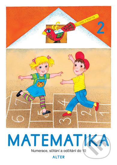 Kniha: Matematika 1. ročník/ 2. sešit (Autorský kolektiv). Alter, 2019 Kniha: Matematika 1. ročník/ 2. sešit (Autorský kolektiv). Alter, 2019