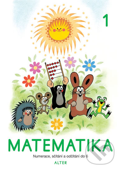 Kniha: Matematika sešit 1 pro 1. ročník ZŠ (Autorský kolektiv). Alter, 2019 Kniha: Matematika sešit 1 pro 1. ročník ZŠ (Autorský kolektiv). Alter, 2019