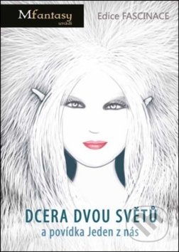 Kniha: Dcera dvou světů a povídka Jeden z nás (Petr Šimek). Petr Šimek, 2018 Kniha: Dcera dvou světů a povídka Jeden z nás (Petr Šimek). Petr Šimek, 2018