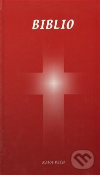 Kniha: Biblio (KAVA-PECH). KAVA-PECH, 2013 Kniha: Biblio (KAVA-PECH). KAVA-PECH, 2013