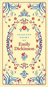 Kniha: Selected Poems of Emily Dickinson (Emily Dickinson), 2019 Kniha: Selected Poems of Emily Dickinson (Emily Dickinson), 2019