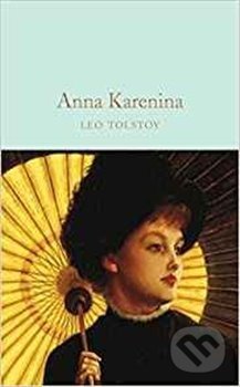 Kniha: Anna Karenina (Lev Nikolajevič Tolstoj). MacMillan, 2017 Kniha: Anna Karenina (Lev Nikolajevič Tolstoj). MacMillan, 2017