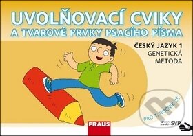 Kniha: Uvolňovací cviky a tvarové prvky psacího písma (Karla Černá, Jiří Havel a Martina Grycová). Fraus Kniha: Uvolňovací cviky a tvarové prvky psacího písma (Karla Černá, Jiří Havel a Martina Grycová). Fraus