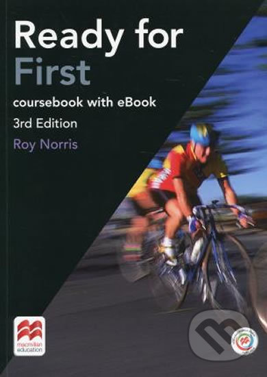 Kniha: Ready for First: Coursebook with eBook (Roy Norris). MacMillan, 2016 Kniha: Ready for First: Coursebook with eBook (Roy Norris). MacMillan, 2016
