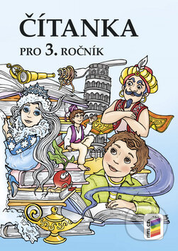 Kniha: Čítanka pro 3. ročník (Lenka Bičanová). Nakladatelství Nová škola Brno, 2016 Kniha: Čítanka pro 3. ročník (Lenka Bičanová). Nakladatelství Nová škola Brno, 2016