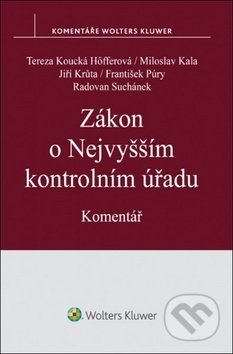 Kniha: Zákon o Nejvyšším kontrolním úřadu (František Púry, Jiří Krůta, Miloslav Kala, Radovan S... a Tereza Koucká Höfferová). Wolters Kluwer ČR, 2017 Kniha: Zákon o Nejvyšším kontrolním úřadu (František Púry, Jiří Krůta, Miloslav Kala, Radovan S... a Tereza Koucká Höfferová). Wolters Kluwer ČR, 2017