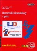 Kniha: Hermetické akumulátory v praxi (IN-EL, spol. s r.o.). IN-EL, spol. s r.o. Kniha: Hermetické akumulátory v praxi (IN-EL, spol. s r.o.). IN-EL, spol. s r.o.