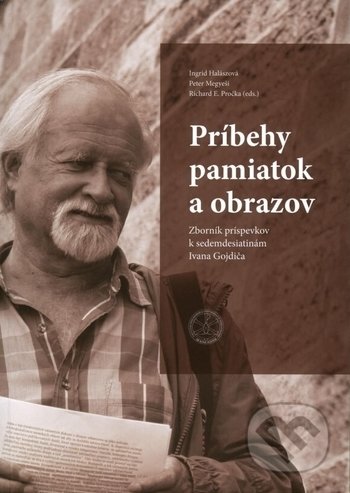Kniha: Príbehy pamiatok a obrazov (Ingrid Halászová a Peter Megyeši). Trnavská univerzita - Filozofická fakulta, 2019 Kniha: Príbehy pamiatok a obrazov (Ingrid Halászová a Peter Megyeši). Trnavská univerzita - Filozofická fakulta, 2019
