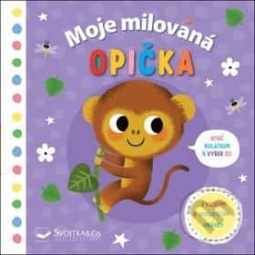 Kniha: Moje milovaná opička (Daniel Roode). Svojtka&Co., 2019 Kniha: Moje milovaná opička (Daniel Roode). Svojtka&Co., 2019