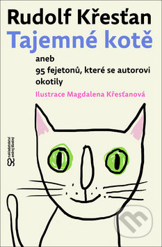 Kniha: Tajemné kotě (Rudolf Křesťan). Andrej Šťastný, 2018 Kniha: Tajemné kotě (Rudolf Křesťan). Andrej Šťastný, 2018