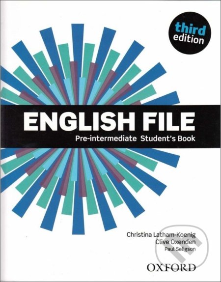 Kniha: English File Pre-Intermediate Student's book (without iTutor CD-ROM) (Oxford University Press). Oxford University Press, 2019 Kniha: English File Pre-Intermediate Student's book (without iTutor CD-ROM) (Oxford University Press). Oxford University Press, 2019