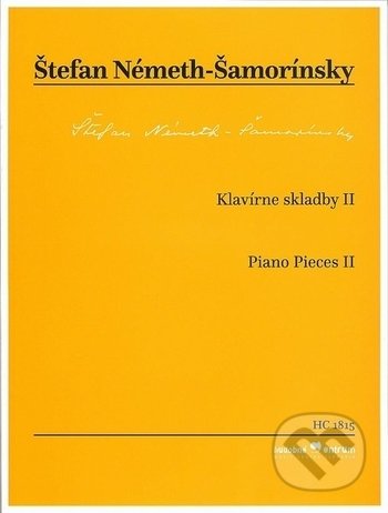 Kniha: Klavírne skladby II (Štefan Németh-Šamorínsky). Hudobné centrum, 2019 Kniha: Klavírne skladby II (Štefan Németh-Šamorínsky). Hudobné centrum, 2019