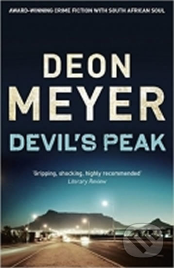 Devil´s Peak - Deon Meyer, Hodder and Stoughton, 2012