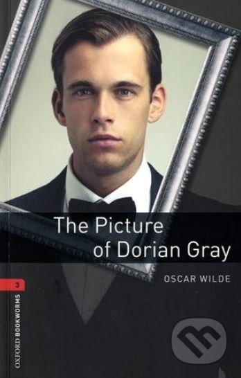 Kniha: The Picture of Dorian Gray (Oscar Wilde). Oxford University Press, 2016 Kniha: The Picture of Dorian Gray (Oscar Wilde). Oxford University Press, 2016