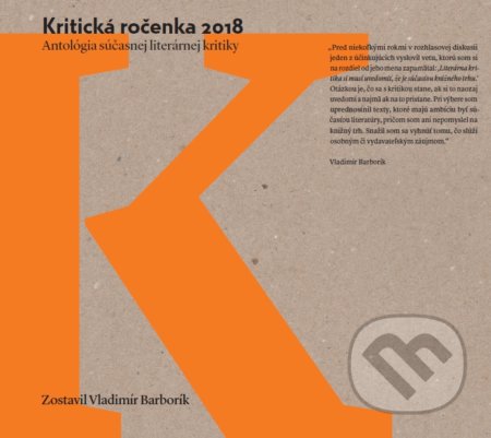 Kniha: Kritická ročenka 2018 (Autorský kolektiv). Slovenské literárne centrum, 2019 Kniha: Kritická ročenka 2018 (Autorský kolektiv). Slovenské literárne centrum, 2019