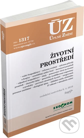 Kniha: ÚZ č. 1317 - Životní prostředí (Sagit). Sagit, 2019 Kniha: ÚZ č. 1317 - Životní prostředí (Sagit). Sagit, 2019