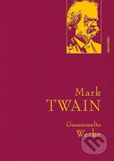 Kniha: Gesammelte Werke: Mark Twain (Mark Twain). Folio, 2014 Kniha: Gesammelte Werke: Mark Twain (Mark Twain). Folio, 2014