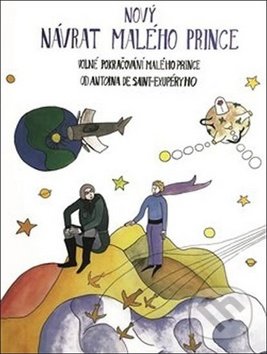 Kniha: Nový návrat malého prince (Ondřej Martin a Richard Bergman). Richard Bergman, 2017 Kniha: Nový návrat malého prince (Ondřej Martin a Richard Bergman). Richard Bergman, 2017