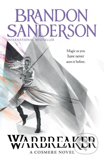 Kniha: Warbreaker (Brandon Sanderson). Orion, 2011 Kniha: Warbreaker (Brandon Sanderson). Orion, 2011