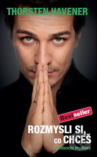 Kniha: Rozmysli si, co chceš (Thorsten Havener). Timy Partners, 2017 Kniha: Rozmysli si, co chceš (Thorsten Havener). Timy Partners, 2017