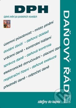 Kniha: DPH a Daňový řád (Poradce s.r.o.). Poradce s.r.o., 2019 Kniha: DPH a Daňový řád (Poradce s.r.o.). Poradce s.r.o., 2019