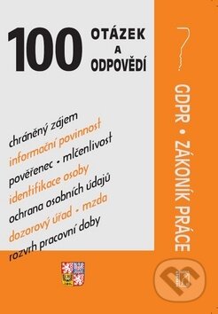 Kniha: 100 otázek a odpovědí (Poradce s.r.o.). Poradce s.r.o., 2019 Kniha: 100 otázek a odpovědí (Poradce s.r.o.). Poradce s.r.o., 2019